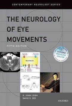 The Neurology of Eye Movements - Leigh, R. John;Zee, David S.