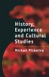 History, Experience and Cultural Studies - Bild 1