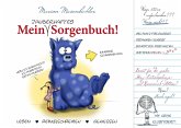 Mein zauberhaftes Sorgenbuch! Mein zauberhaftes Sorgenbuch!