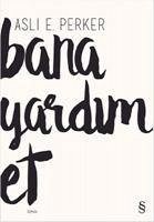 Bana Yardim Et - Perker, Asli