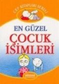 En Güzel Cocuk Isimleri Ansiklopedisi