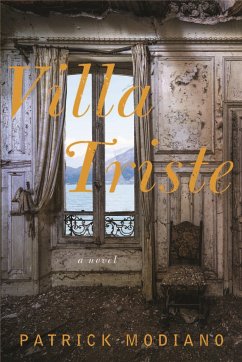 Villa Triste - Modiano, Patrick