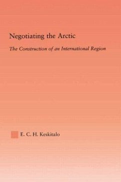 Negotiating the Arctic - Keskitalo, E C H
