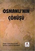 Osmanlinin Cöküsü - Nuri ileri, Celal