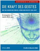 Die Kraft des Geistes (eBook, ePUB)