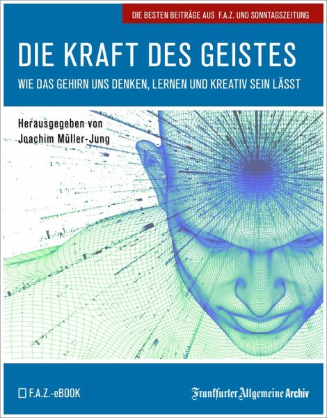 Die Kraft des Geistes (eBook, PDF)
