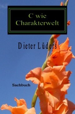 C, wie Charakterwelt - Lüders, Dieter