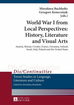 World War I from Local Perspectives: History, Literature and Visual Arts