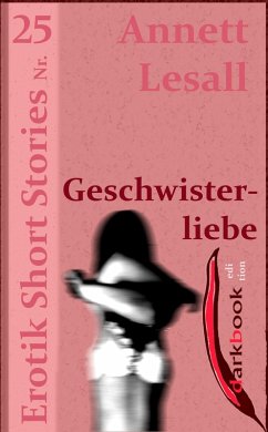 Cover Geschwisterliebe (eBook, ePUB)