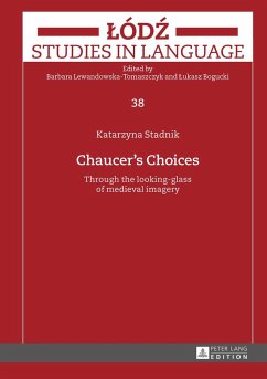 Chaucer¿s Choices - Stadnik, Katarzyna
