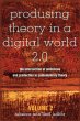 Produsing Theory in a Digital World 2.0 - Bild 1