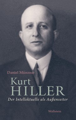 Kurt Hiller (eBook, ePUB) - Münzner, Daniel