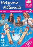 Notenmix für Flötenkids Band 2 (+2 CD's) für 1-2 Sopranblockflöten Spielpartitur