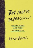 Boy Meets Depression (eBook, ePUB)