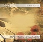 Romantische Liebeslieder-Teil 2: Klaviermusik Romantische Liebeslieder-Teil 2: Klaviermusik