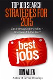 Top Job Search Strategies For 2015 (eBook, ePUB)