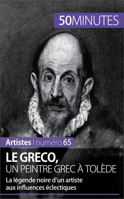 Le Greco, un peintre grec à Tolède (eBook, ePUB) - Delamarre, Barbara; 50minutes
