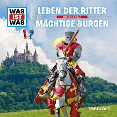 WAS IST WAS Hörspiel. Leben der Ritter / Mächtige Burgen. (MP3-Download) - Baur, Dr. Manfred