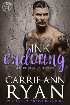 Ink Enduring (Montgomery Ink, #5) (eBook, ePUB) - Ryan, Carrie Ann