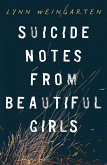 Suicide Notes from Beautiful Girls (eBook, ePUB)