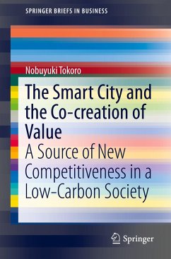 The Smart City and the Co-creation of Value - Tokoro, Nobuyuki
