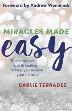 Miracles Made Easy (eBook, ePUB) - Terradez, Carlie