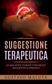 Suggestione terapeutica (eBook, ePUB)