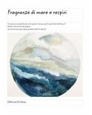 Fragranze di mare e respiri (eBook, ePUB)