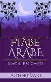 Fiabe Arabe (eBook, ePUB)