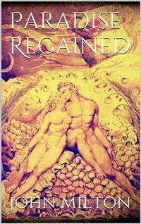 Paradise Regained (eBook, ePUB) - Milton, John