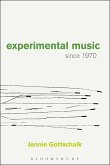 Experimental Music Since 1970