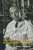 EMPEROR OF ENZYMES