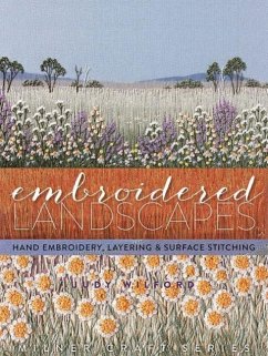 Embroidered Landscapes - Wilford, Judy