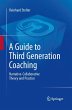 A Guide to Third Generation Coaching - Bild 1