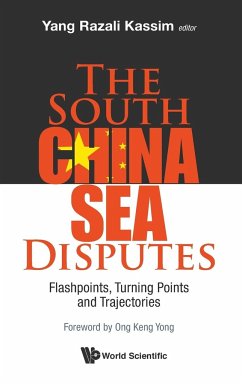 South China Sea Disputes, The: Flashpoints, Turning Points and Trajectories