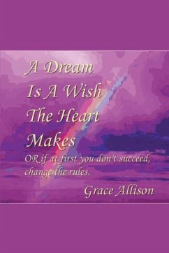 A Dream is a Wish The Heart Makes - Allison, Modern Mystic Grace