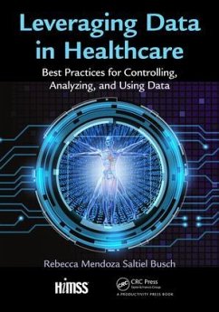 Leveraging Data in Healthcare - Mendoza Saltiel Busch, Rebecca