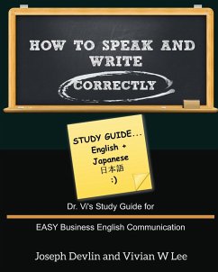 How to Speak and Write Correctly - Lee, Vivian W; Devlin, Joseph