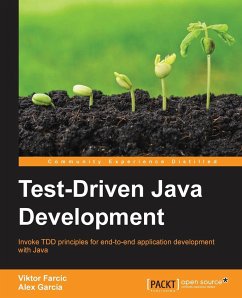 Test-Driven Java Development - Farcic, Viktor; Garcia, Alex