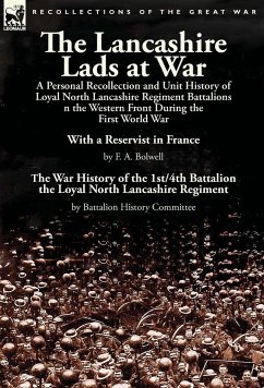 The Lancashire Lads at War - Bolwell, F. A.