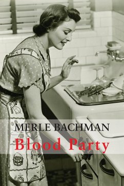 Blood Party - Bachman, Merle Lyn