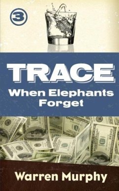 When Elephants Forget - Murphy, Warren