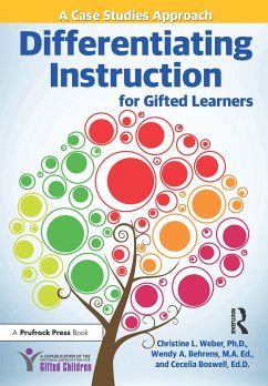 Differentiating Instruction for Gifted Learners - Weber, Christine L; Behrens, Wendy A; Boswell, Cecelia