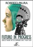 Futuro in Progress (eBook, ePUB)