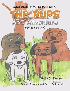 The Pups ABC Adventure - Russell, Betty Jo