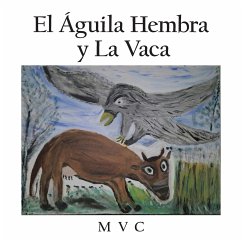 El Águila hembra y la vaca - Mvc