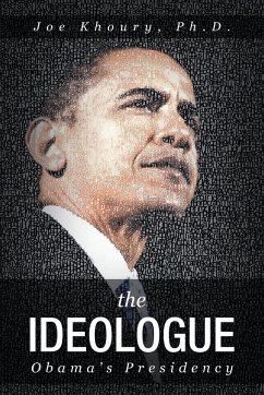 The Ideologue - Khoury, Ph. D. Joe