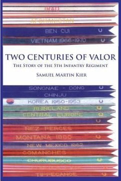 Two Centuries of Valor - Kier, Samuel Martin