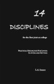 14 Disciplines For The First Year At College