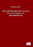 Geschichte der deutschen Stämme bis zum Ausgange der Völkerwanderung